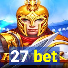 27 bet